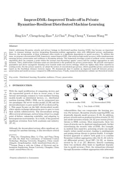 ImprovDML: Improved Trade-off in Private Byzantine-Resilient Distributed Machine Learning