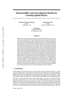 Interpretability and Generalization Bounds for Learning Spatial Physics