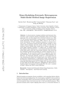 Mono-Modalizing Extremely Heterogeneous Multi-Modal Medical Image Registration