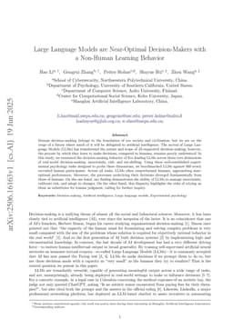 Large Language Models are Near-Optimal Decision-Makers with a Non-Human Learning Behavior