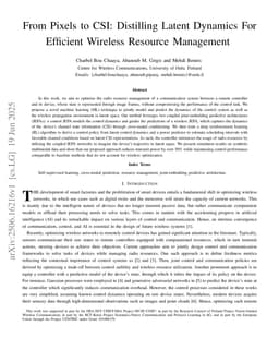 From Pixels to CSI: Distilling Latent Dynamics For Efficient Wireless Resource Management