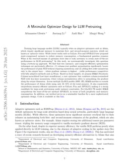 A Minimalist Optimizer Design for LLM Pretraining