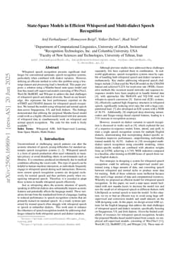 State-Space Models in Efficient Whispered and Multi-dialect Speech Recognition